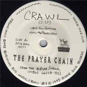 The Prayer Chain - Crawl / Like I Was flac