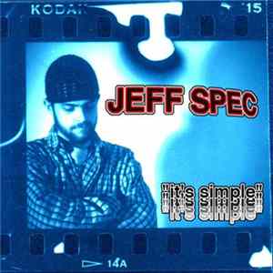 Jeff Spec - It's Simple flac