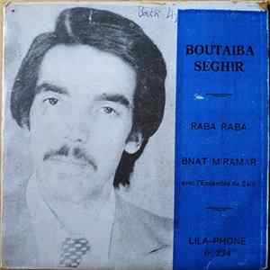 Boutaiba Sghir - Raba Raba / Bnat Miramar flac