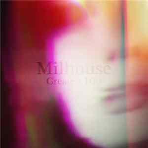 Milhouse - Greatest Hits flac