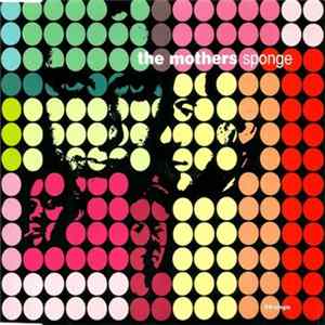 The Mothers - Sponge flac
