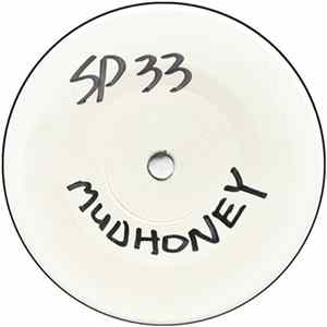Mudhoney - You Got It (Keep It Outta My Face) b/w Burn It Clean flac