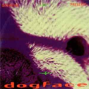 Doghouse - Doghouse Presents Dogface flac