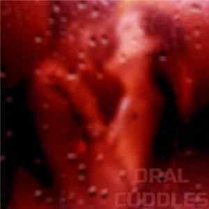 Oral Cuddles - Oral Cuddles flac
