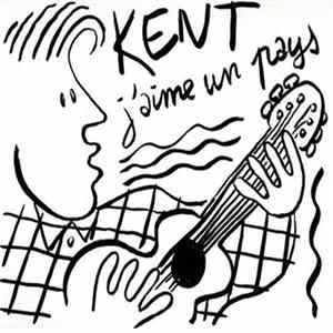 Kent - J'Aime Un Pays flac