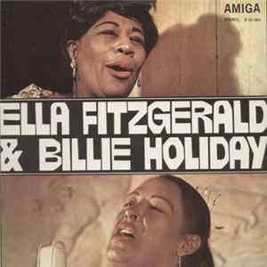 Ella Fitzgerald & Billie Holiday - Ella Fitzgerald Und Billie Holiday flac