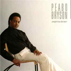 Peabo Bryson - Straight From The Heart flac