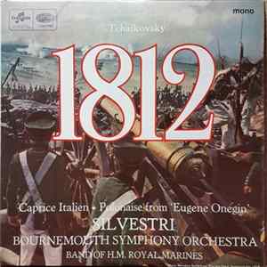 Bournemouth Symphony Orchestra - Tchaikovsky 1812 Caprice Italien * Polonaise from 'Eugene Onegin' flac
