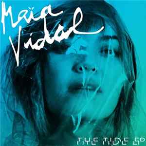 Maïa Vidal - The Tide EP flac