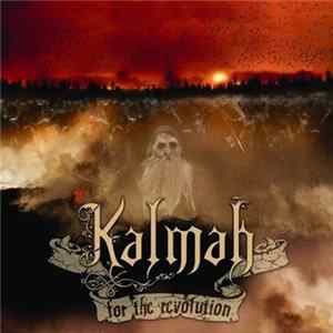 Kalmah - For The Revolution flac