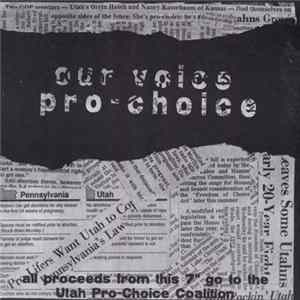 Various - Our Voice Pro-Choice flac