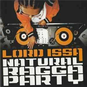 Lord Issa - Natural Ragga Party flac
