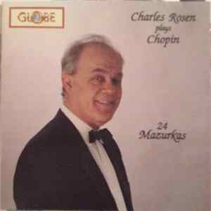 Charles Rosen Plays Chopin - 24 Mazurkas flac