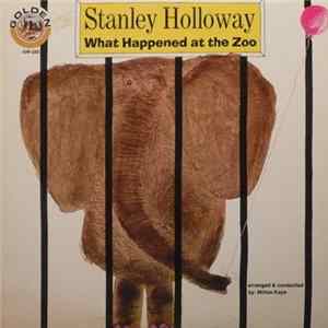 Stanley Holloway - What Happened At The Zoo flac