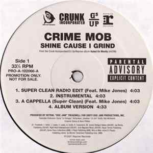 Crime Mob - Shine Cause I Grind / Circles flac