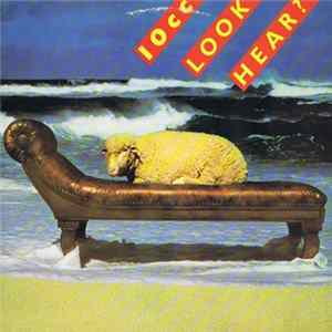 10cc - Look Hear? flac