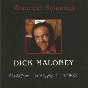 Dick Maloney - Beautiful Beginning flac