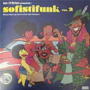 Ian O'Brien - Sofistifunk Vol.2 flac