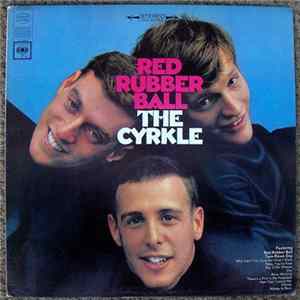 The Cyrkle - Red Rubber Ball flac