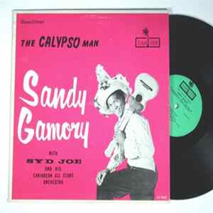 Sandy Gamory With Syd Joe And His Caribbean All Stars Orchestra - The Calypso Man flac