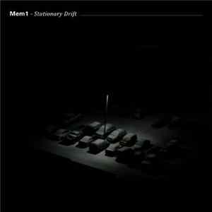 Mem1 - Stationary Drift flac
