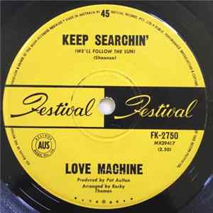 Love Machine - Keep Searchin' (We'll Follow The Sun) flac