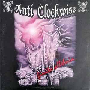 Anti Clockwise - Finito Alléluia flac