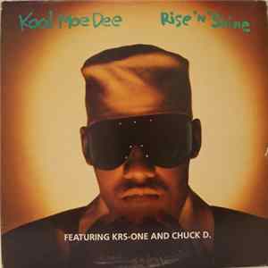 Kool Moe Dee Featuring KRS-One And Chuck D. - Rise 'N' Shine flac