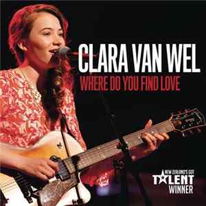 Clara van Wel - Where Do You Find Love flac