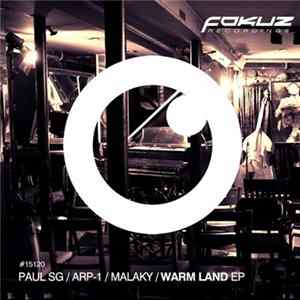 Paul SG / ARP-1 / Malaky - Warm Land EP flac
