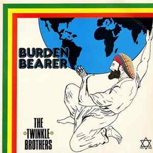Twinkle Brothers - Burden Bearer flac
