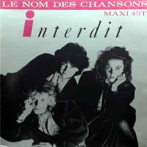Interdit - Le Nom Des Chansons flac