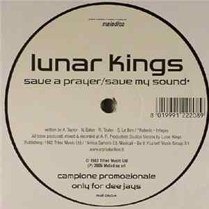 Lunar Kings - Save A Prayer / Save My Sound flac