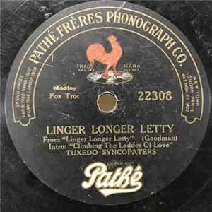 Tuxedo Syncopaters - Linger Longer Letty / In And Out flac