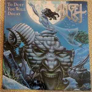 Angel Dust - To Dust You Will Decay flac