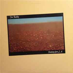 Tim Buckley - Greetings From L.A. flac