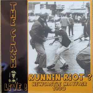 The Clash - Runnin'Riot ? flac