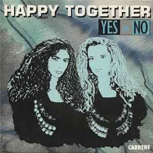 Yes & No - Happy Together flac