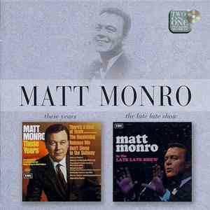 Matt Monro - These Years / The Late Late Show flac