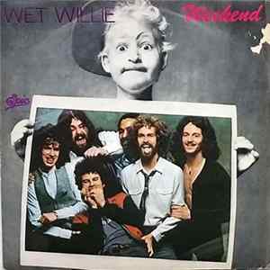 Wet Willie - Weekend / Mr. Streamline flac