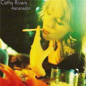 Cathy Rivers - Ascesion flac