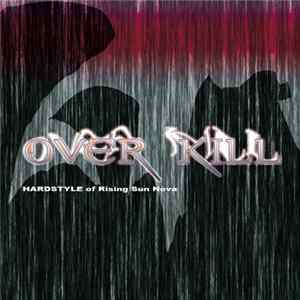 Rising Sun Nova - Over Kill flac