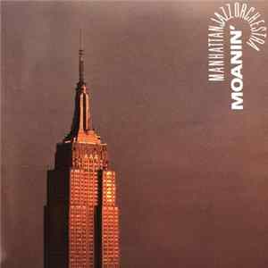 Manhattan Jazz Orchestra - Moanin' flac