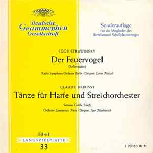 Igor Strawinsky / Claude Debussy - Der Feuervogel / Tänze Für Harfe Und Streichorchester flac