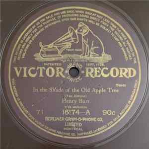 Henry Burr / Haydn Quartet - In The Shade Of The Old Apple Tree / Darling Nellie Gray flac