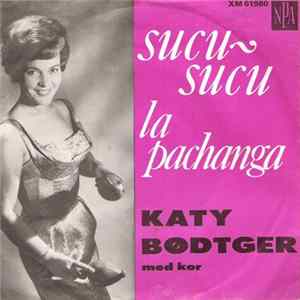 Katy Bødtger - Sucu-Sucu flac