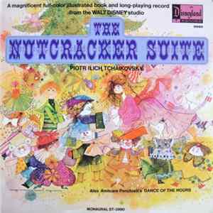 Piotr Ilich Tchaikovsky / Amilcare Ponchielli - The Nutcracker Suite / Dance Of The Hours flac