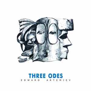 Edward Artemiev - Three Odes flac