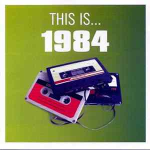 Various - This Is… 1984 flac