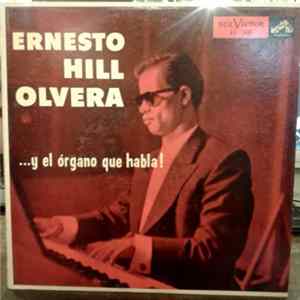 Ernesto Hill Olvera - ...Y El Organo Que Habla! flac